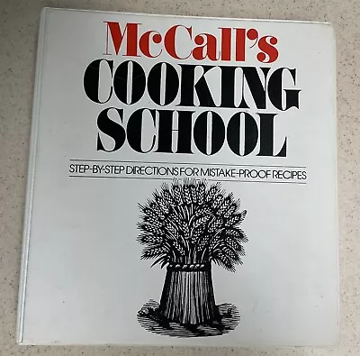 McCall's Cooking School (Volume 1) Ring-bound – January 1 1986 By Lucy Wing (Ed • $9