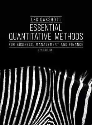 Essential Quantitative Methods: For - Paperback By Oakshott Les - Good • $59