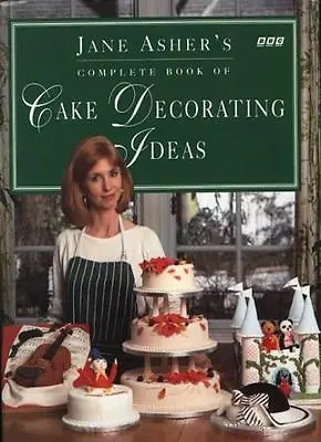 Jane Asher's Book Of Cake Decorating Ideas By Jane Asher • £2.51