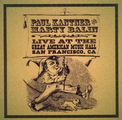 Paul Kantner & Marty Balin - Live At Great American Music Hall (2011)  2CD NEW • $10.90