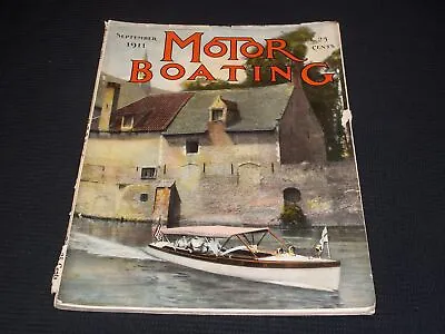 1911 September Motor Boating Magazine - Illustrated Front Cover - O 13114 • $99.99