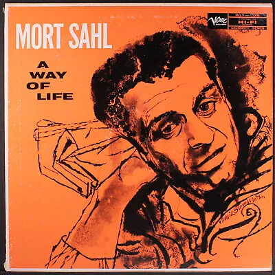 MORT SAHL: A Way Of Life VERVE 12  LP 33 RPM • $10