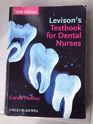 Levison's Textbook For Dental Nurses By Carole Hollins (Paperback 2008) • £2.49