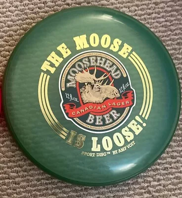 Classic The Moose Is Loose - MooseHead Beer Frisbee Disc By AMF Voit. • $28.99