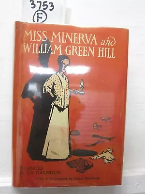 Miss Minerva & WIlliam Green Hill 30th Ed. Calhoun 1921 Reilly & Lee  (F) • $23.05