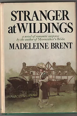 STRANGER AT WILDINGS By MADELEINE BRENT • $11