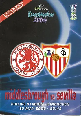 £7.99 • Buy Middlesbrough V Sevilla Uefa Cup Final ~ 10 May 2006 ~ Pirate Version Programme