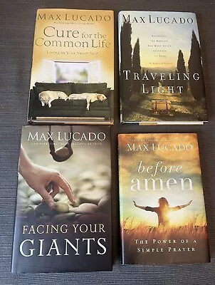 Lot O 4 MAX LUCADO Books HC DJ BEFORE AMEN Traveling Light CURES FOR COMMON LIFE • $14.50