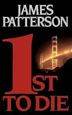 £3.41 • Buy Patterson, James : 1st To Die (A Womens Murder Club Thrille Fast And FREE P & P