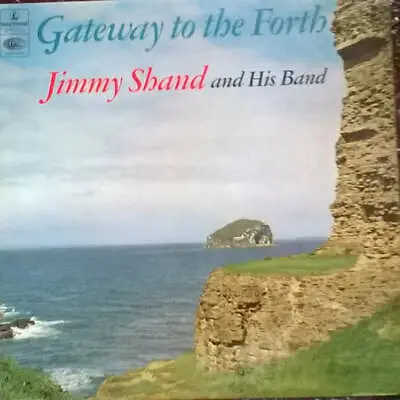 £4.85 • Buy Jimmy Shand And His Band - Gateway To The Forth (LP)