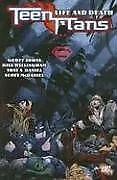 TEEN TITANS VOL. 5: LIFE AND DEATH By Marv Wolfman & Geoff Johns Mint Condition • £26.48