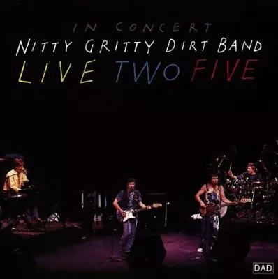 Nitty Gritty Dirt Band: Live 25 Anniversary Package CD • $6.28