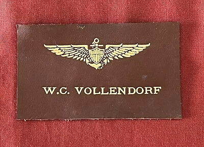 Vintage US NAVY - Naval Aviator Leather Name Tag “W.C. VOLLENDORF” Pilot Wings • $7.50