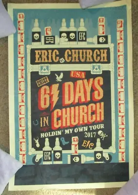 $4.99 • Buy ERIC CHURCH Concert Poster 61 DAYS IN CHURCH 2017 Tour Print DAMAGED