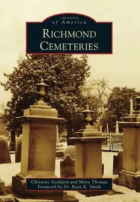 $18.69 • Buy Richmond Cemeteries, VA, Images Of America