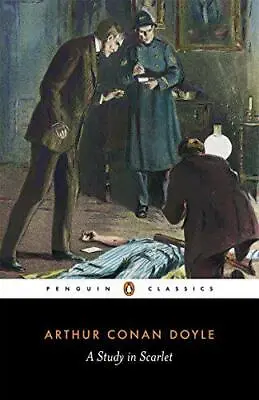 A Study In Scarlet (Penguin Classics) By Arthur Conan Doyle NEW Book FREE & FA • £8.71