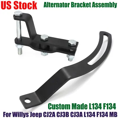 For Willys Jeep CJ2A CJ3B CJ3A L134 F134 Engine Alternator Bracket Assembly Kit • $98.99