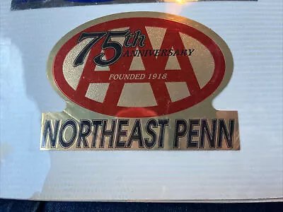 AAA 75th Anniversary Northeast Pennsylvania Sticker New Old Stock • $44.95