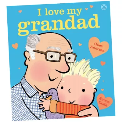 I Love My Grandad Board Book - Giles Andreae (2018 Board Book) BRAND NEW • £8.49