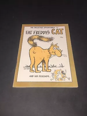 1975 Collected Adventures Of Fat Freddy's Cat And His Friends Gilbert Shelton NM • £64.33