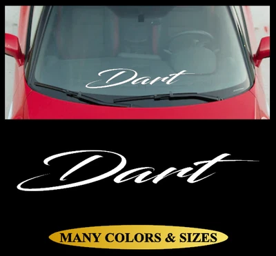 $17.99 • Buy DART Windshield Vinyl Decal Sticker Banner Window Glass Graphic Fits Dodge Cars