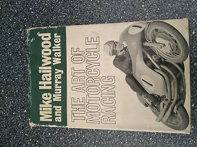 Mike Hailwood And Murray Walker The Art Of Motorcycle Racing  • £45