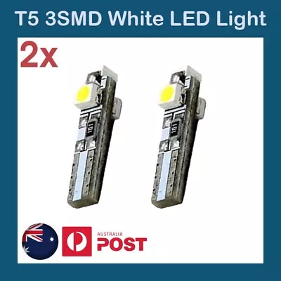 2pcs Of T5 White 3 SMD SUPER BRIGHT 3528 LED Side Car Light Wedge Bulb DC 12V • $4.90