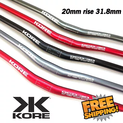 $41.90 • Buy KORE OCD 20mm Rise 31.8 7050-T6 Triple Butted 760/780/800mm Wide MTB Handlebar