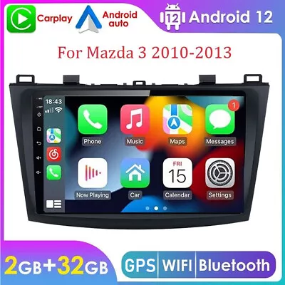 For Mazda 3 2010-2013 Apple Carplay Car Stereo Radio Android 12 GPS WIFI 2G+32G • $122.55