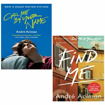 The Call Me By Your Name Series By Andre Aciman 2 Books Collecttion Set Find Me  • $23.02