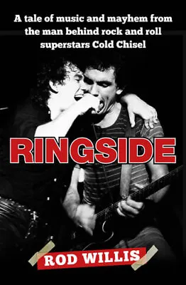 NEW Ringside By Rod Willis Paperback Free Shipping • $36.20
