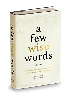 A Few Wise Words: What Must We Do F... Lord Mervyn Dav • £6.99