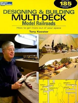 $6 • Buy Model Railroader Ser.: Designing And Building Multi-Deck Model Railroads :...