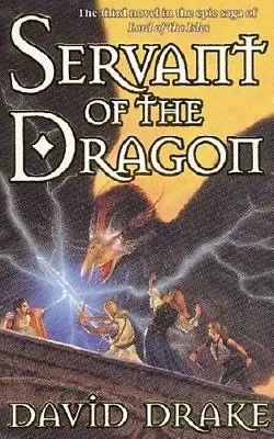 Servant Of The Dragon (The Lord Of The Isles) By David Drake • £3.62