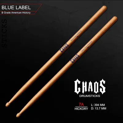 7A DRUM STICKS CHAOS 7A DRUMSTICKS – BLUE LABEL X12 PAIRS AMERICAN HICKORY • $110