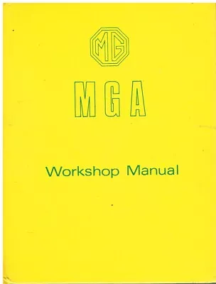 Mg Mga 1500  1600 & 1600 Mk2 (1955-62) Factory Repair Manual *hardback Vgc* • $99.46