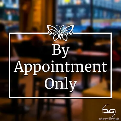 By Appointment Only Business Vinyl Sticker Sign Hairdressers Spa Tattoo Salon • £14.99