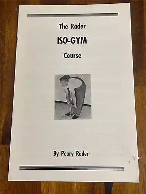 Peary Rader ISO-GYM Course Bodybuilding Muscle Booklet • $9.99