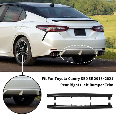 For 2018 - 2021 Toyota Camry SE XSE Rear Bumper Lower Trim Molding Strip LH+RH • $13.90