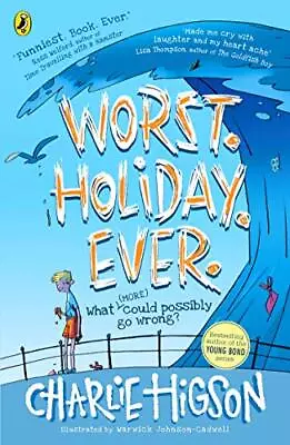 Worst. Holiday. Ever (Private) By Higson Charlie Book The Cheap Fast Free Post • £4.45