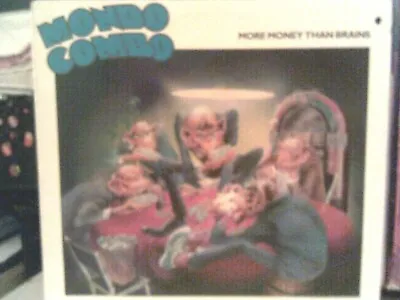 MONDO COMBO LP.....More Money Than Brains -NMint Vinyl 1987 Freedom FR-007 • $16.14