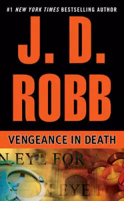 Vengeance In Death - Mass Market Paperback By Robb J. D. - GOOD • $4.46