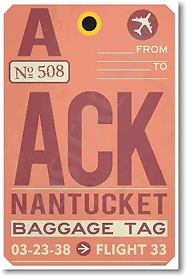 ACK - Nantucket Airport Tag - NEW Travel POSTER (tr491) • $9.99