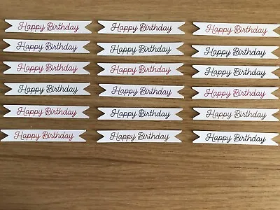 £2.15 • Buy 18 X Happy Birthday Card Toppers/sentiments/card Making - (PACK 13)