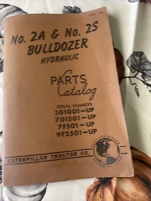 CATERPILLAR NO. 2A & NO. 2S BULLDOZER HYDRAULIC PARTS BOOK D2 Catalog Manual • $21.84