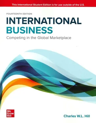 £25 • Buy International Business Competing In The Global Marketplace 14th Ed. 2022 Hill