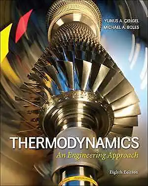 Thermodynamics: An Engineering - Hardcover By Cengel Yunus Boles - Acceptable • $13.50