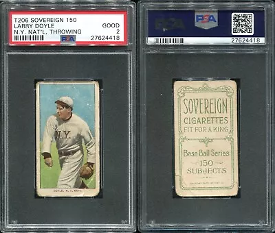 T206 Larry Doyle Throwing ~~ PSA 2 ~~ Sovereign 150 Rare Back Very Tough • $379.99