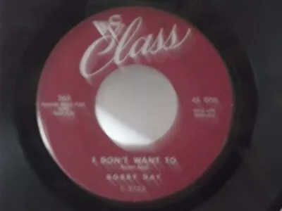 Bobby DayClass 263 I Don't Want To US7  451959 R&B Classic Mint • $9.99