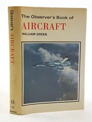 Observer's Book Of Aircraft 1978 (Ob... Green William • £3.55